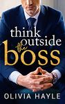 Think Outside the Boss (New York Billionaires Book 1)