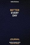 Better Everyday Journal: The Simple