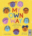 My Own Way: Celebrating Gender Free