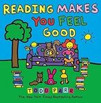 Reading Makes You Feel Good (Todd P