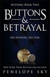 Buttons and Betrayal: An Alpha Male Dark Mafia Romance (Beyond Buttons Series Book 2)