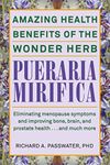 Pueraria Mirifica: : Amazing Health Benefits of the Wonder Herb