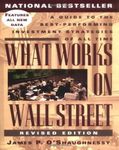 What Works on Wall Street: A Guide 