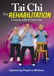 Tai Chi for Rehabilitation - Empowering People to Wellness (6 Lessons with Dr Paul Lam)