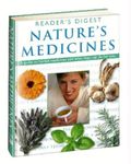 By unknown Nature's Medicines: A Guide to Herbal Medicines and What They Can Do for You (Readers Digest) [Hardcover]