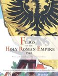 Flags of the Holy Roman Empire 1545