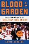 Untitled Ch: The Flagrant History of the 1990s New York Knicks