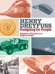 Henry Dreyfuss: Designing for People