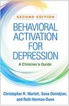 Behavioral Activation for Depression, Second Edition: A Clinician's Guide