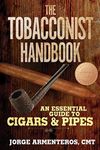 The Tobacconist Handbook: An Essent