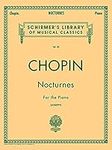 Nocturnes For the Piano (Schirmer's