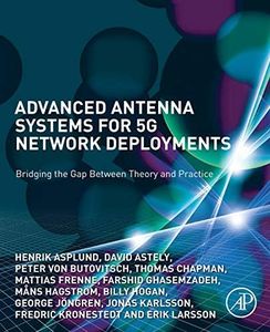 Advanced Antenna Systems for 5G Network Deployments: Bridging the Gap Between Theory and Practice