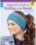 Leisure Arts LEA Beginner's GuideToKnitting/Rnd