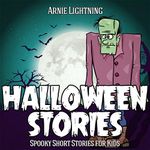 Books for Kids: Halloween Stories: 