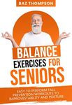 Balance Exercises for Seniors: Easy