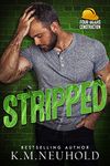 Stripped (Four Bears Construction Book 6)