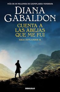 Cuenta a las abejas que me fui (Saga Outlander 9) (Best Seller)
