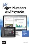 My Pages, Numbers, and Keynote (for Mac and iOS) (My...)