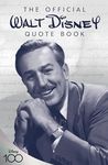 The Official Walt Disney Quote Book