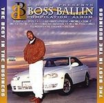 Boss Ballin Compilation Album