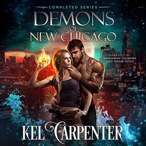 Demons of New Chicago - The Complete Series: Magic Wars Universe: Boxset Collections