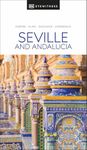 DK Seville and Andalucia (Travel Guide)