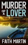 MURDER OF A LOVER a gripping crime mystery full of twists (DI Hillary Greene Book 13)