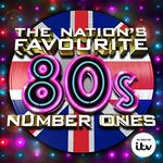 The Nation’s Favourite 80s Number Ones