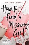 How to Find a Missing Girl: a sapph