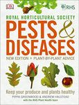 RHS Pests & Diseases: New Edition, Plant-by-plant Advice, Keep Your Produce and Plants Healthy