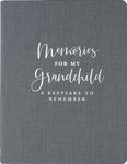 Memories for My Grandchild (Deluxe, Cloth-bound Edition)