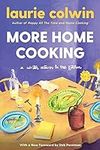 More Home Cooking: A Writer Returns