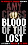 Blood of the Lost (The Horrors of Sobolton Book 9)