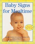 Baby Signs for Mealtime (Baby Signs (Harperfestival))