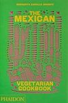 The Mexican Vegetarian Cookbook: 40
