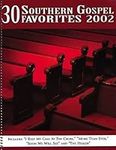 30 Southern Gospel Favorites 2002