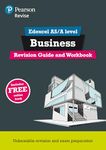 Pearson REVISE Edexcel AS/A level Business Revision Guide & Workbook: for home learning, 2022 and 2023 assessments and exams (REVISE Edexcel GCE Business 2015) (Packaging may vary)