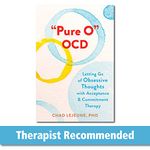 Pure O OCD: Letting Go of Obsessive Thoughts with Acceptance and Commitment Therapy