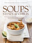 Cook's Soups Stews & Chilis