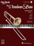 Music for Trombone & Piano - Advanced Level Volume 1 Book/Online Audio