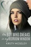 The Boy Who Sneaks In My Bedroom Window