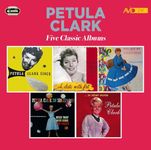 Five Classic Albums (Pet Clark Sings / A Date With Pet / You Are My Lucky Star / In Hollywood / In Other Words)