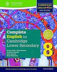 Complete English for Cambridge Lower Secondary 8 (First Edition): Cambridge Checkpoint and beyond (Complete English for Cambridge Secondary 1)