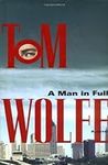 A Man in Full by Tom Wolfe (1998-11