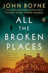 All the Broken Places: A Novel