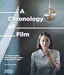 A Chronology of Film: A Cultural Ti