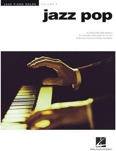 Jazz Pop: Jazz Piano Solos Series Volume 8: 08