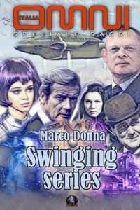 Swinging series: Guida alle serie TV britanniche di culto