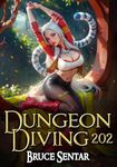 Dungeon Diving 202