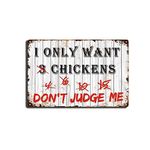 Tin Signs I Only Want Chickens Funny Coop Farm Home Kitchen Outdoor Rooster Hen House Decorations Silly Decor for Poultry Fans 8X12 inch-Tin Painting